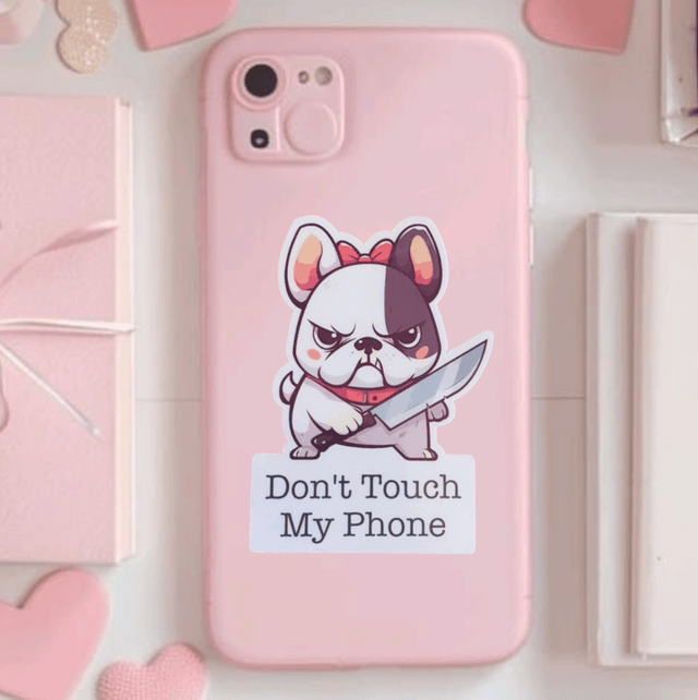 Sticker Don’t Touch My Phone Doggy